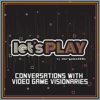 Let's Play Podcast