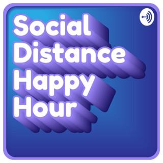 Social Distance Happy Hour
