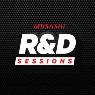 MUSASHI R&D SESSIONS