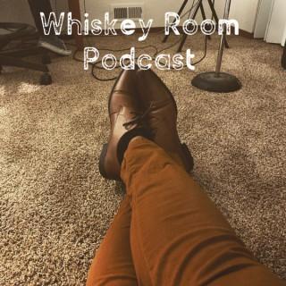 Whiskey Room Podcast