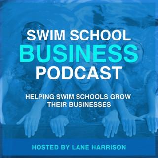Swim School Business Podcast