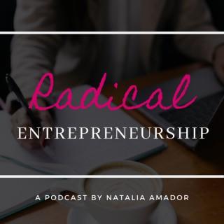 Radical Entrepreneurship