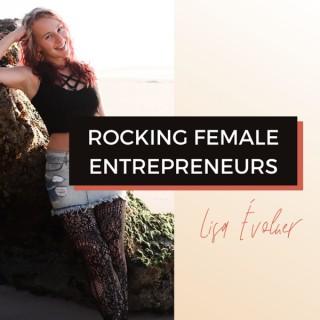 Rocking Female Entrepreneurs