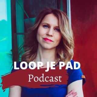 Loop je Pad Podcast hosted by Anke Verbruggen