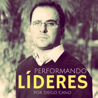 Performando Líderes por Diego Cano