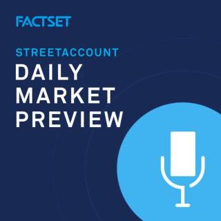 FactSet U.S. Daily Market Preview