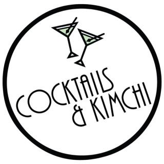 Cocktails & Kimchi
