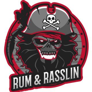 Rum & Rasslin
