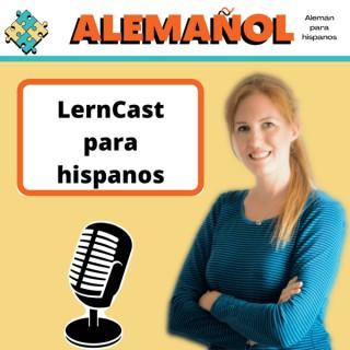 ALEMAÑOL - Lerncast para hispanos