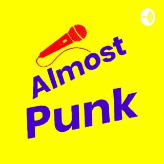 Almost Punk Podcast