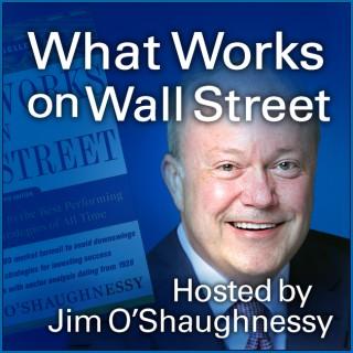 What Works on Wall Street Podcast
