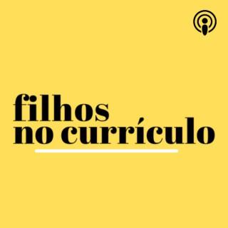 FILHOS NO CURRÍCULO