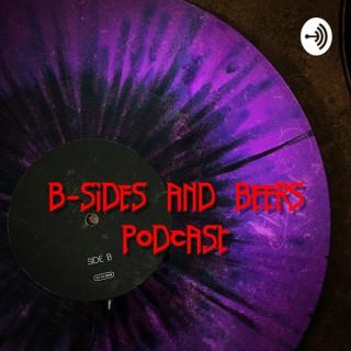 B-Sides and Beers Podcast
