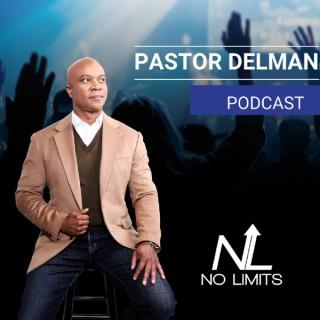 No Limits with Pastor Delman
