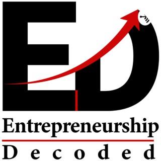Entrepreneurship Decoded