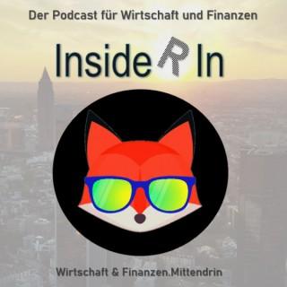 InsideR In - Wirtschaft & Finanzen.Mittendrin