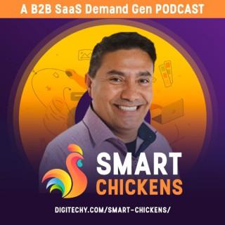 Smart Chickens A B2B SaaS Demand Gen Drives Innovation & Growth Podcast