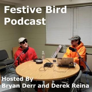 Festive Bird Podcast