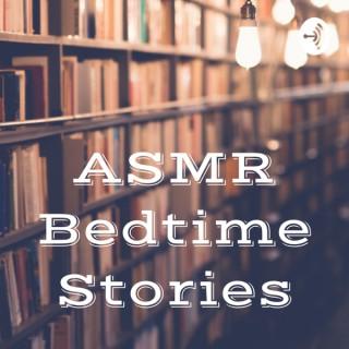 ASMR Bedtime Stories
