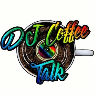 DJ Coffee Talk Podcast