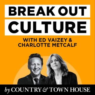 Break Out Culture With Ed Vaizey by Country and Town House