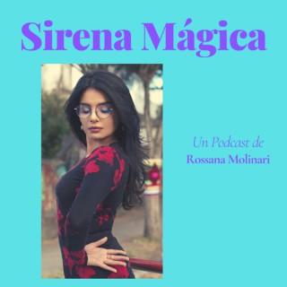 Sirena mágica el podcast