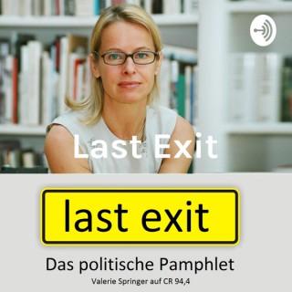 Last Exit - Das politische Pamphlet