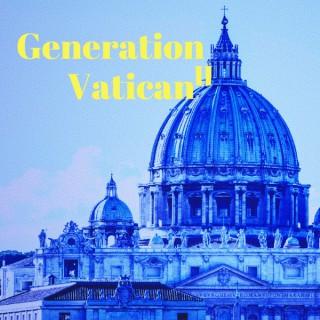 Generation Vatican 2