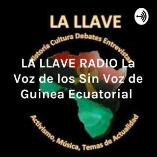 LA LLAVE RADIO La Voz de los Sin Voz de Guinea Ecuatorial
