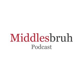 Middlesbruh Podcast