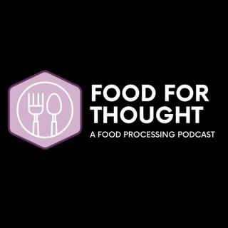 Food Processing's Food For Thought Podcast