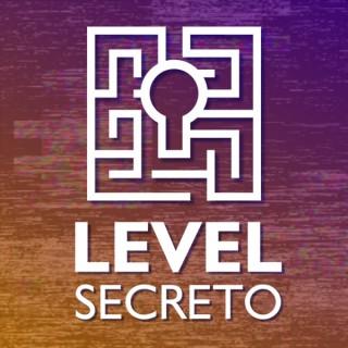 Level Secreto