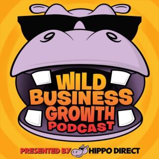 Wild Business Growth Podcast