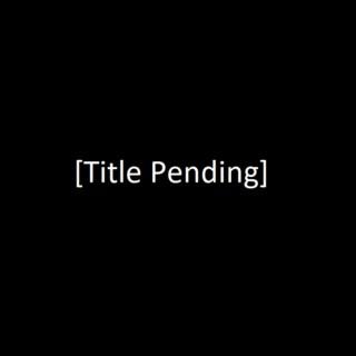 [Title Pending] Podcast
