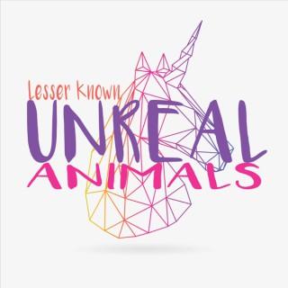 Lesser Known Unreal Animals