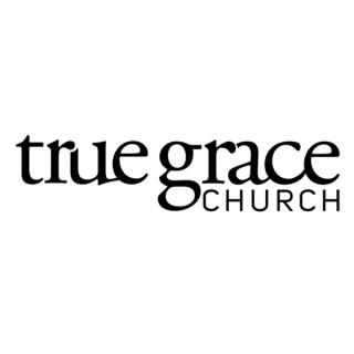 True Grace Church