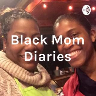 Black Mom Diaries