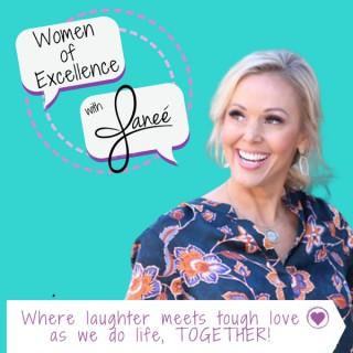 Women of Excellence with Janeé Hill