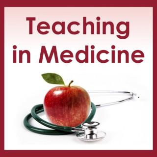 Teaching In Medicine