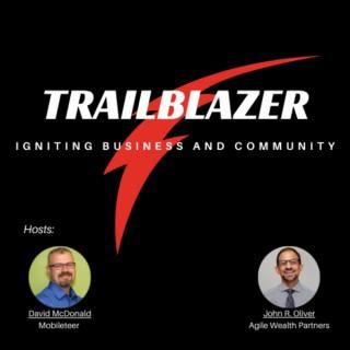Trailblazer - Igniting Business & Community