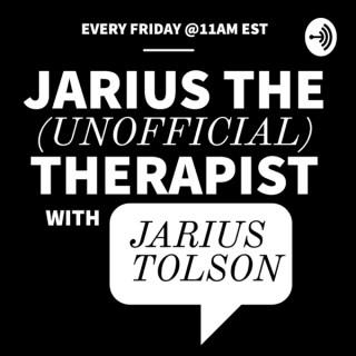 Jarius The (Unofficial) Therapist