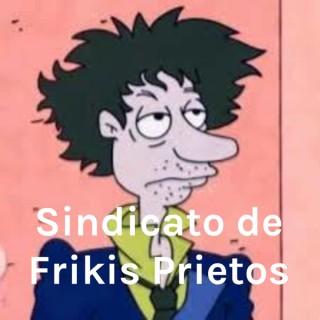 Sindicato de Frikis Prietos