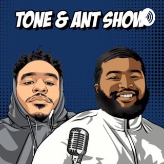 Tone and Ant Show