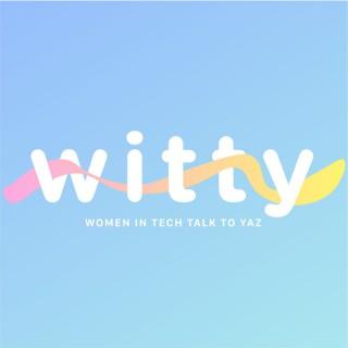 Witty: Women In Tech Talk To Yaz