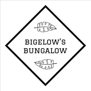 Bigelow's Bungalow