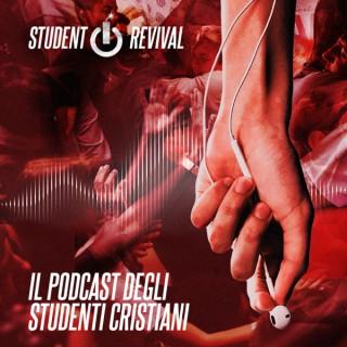 Il podcast di Student Revival