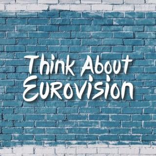 Think About Eurovision