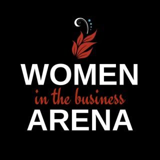 Women in the Business Arena