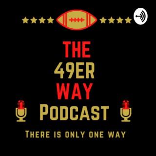 THE49ERWAY PODCAST