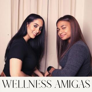 Wellness Amigas Podcast